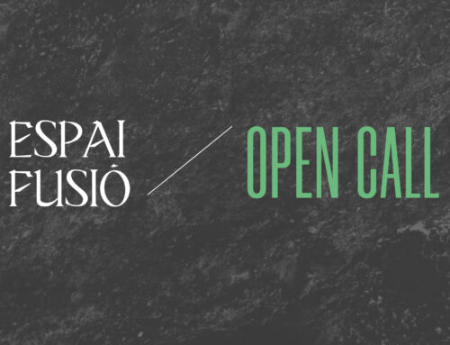 Espai Fusió – Open call